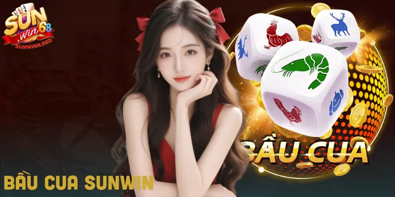 Bầu Cua SUNWIN