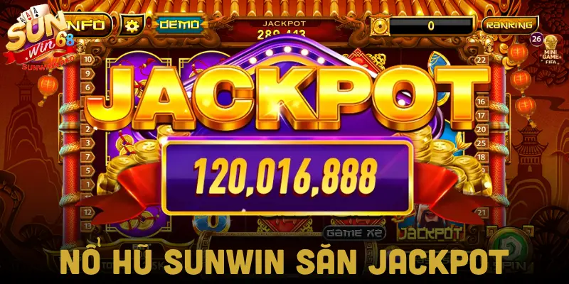 Mẹo săn Jackpot thắng lớn mỗi ngày