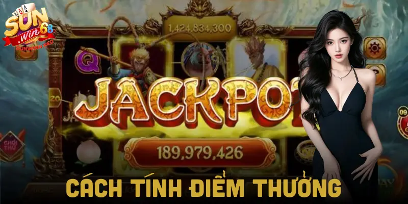 Cách tính điểm và hệ thống thắng thưởng