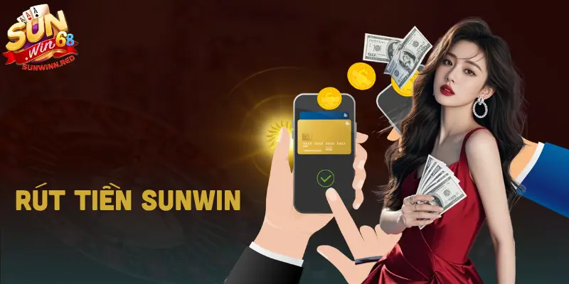 Rút Tiền SUNWIN